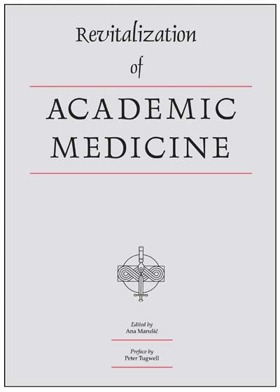 Revitalization of Academic Medicine, Ana Marušić, Editor